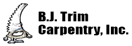 B.J. Trim Carpentry, Inc.